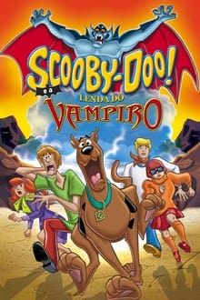 Poster do filme Scooby-Doo! E a Lenda do Vampiro