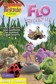 Poster do filme Hermie & Friends: Flo the Lyin' Fly