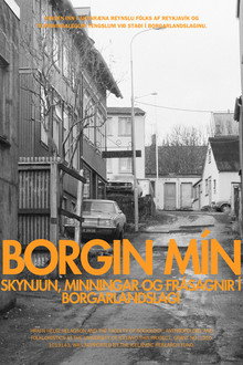 Borgin mín: Skynjun, minningar og frásagnir í borgarlandslagi