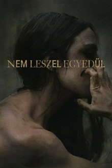 Nem leszel egyedül