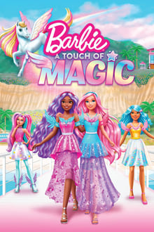 Barbie: A Touch of Magic tv show poster