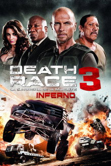 Death Race 3 (La carrera de la muerte: Inferno)