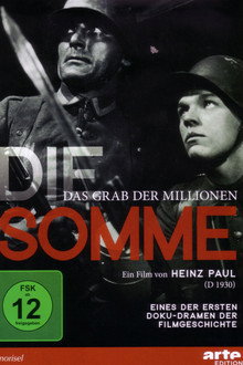 Die Somme - Das Grab der Millionen