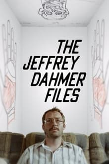 The Jeffrey Dahmer Files movie poster