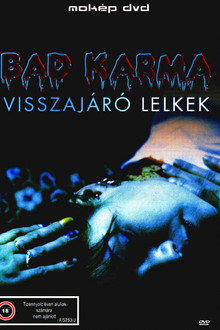 Bad Karma - Visszajáró lelkek