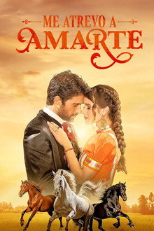 Me atrevo a amarte