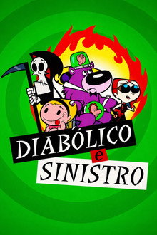 Diabólico e Sinistro