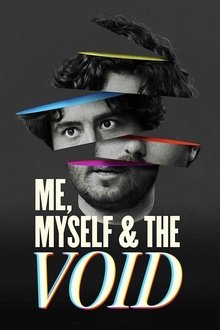 Me, Myself & The Void Me, Myself & The Void