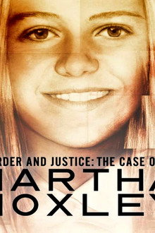 Murder and Justice: The Case of Martha Moxley