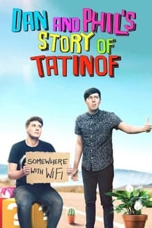 Poster do filme Dan and Phil's Story of TATINOF