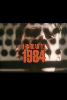 The Road to 1984