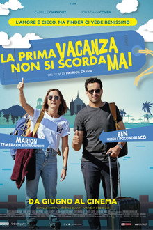 La prima vacanza non si scorda mai