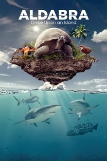 Poster do filme Aldabra: Once Upon an Island