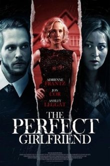The Perfect Girlfriend The Perfect Girlfriend