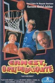 Poster do filme Ernest - O Rei do Basquete