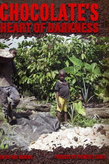 Chocolate's Heart of Darkness
