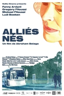 Poster do filme Alliés Nés