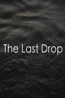 The Last Drop