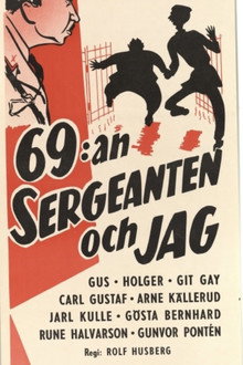 The 69th, the sergeant and me