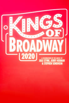 Poster do filme Kings of Broadway 2020: A Celebration of the Music of Jule Styne, Jerry Herman, and Stephen Sondheim
