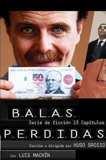 Balas perdidas tv show poster