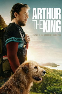 Arthur the King - Insieme a ogni costo