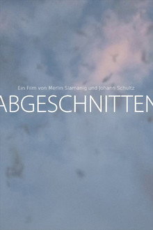 Abgeschnitten