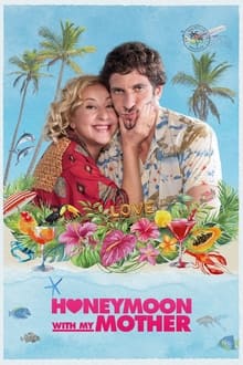 Honeymoon with My Mother movie poster