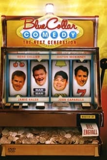 Blue Collar Comedy: The Next Generation