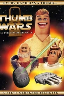 Thumb Wars: The Phantom Cuticle movie poster