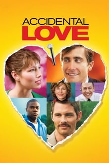 Accidental Love movie poster