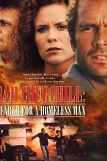 Poster do filme Sam Churchill: Search for a Homeless Man