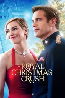 Poster do filme A Royal Christmas Crush