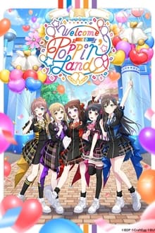 Poster do filme BanG Dream! 12th☆LIVE DAY1:Welcome to Poppin'Land