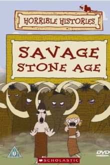 Horrible Histories - Savage Stone Age