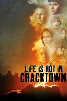 Poster do filme Life Is Hot in Cracktown