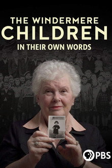 The Windermere Children: In Their Own Words
