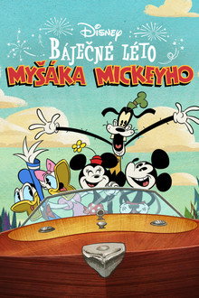 Báječné léto Myšáka Mickeyho