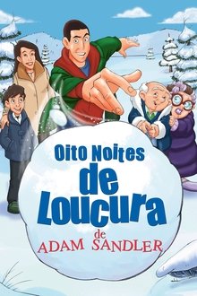 Poster do filme Oito Noites de Loucura de Adam Sandler