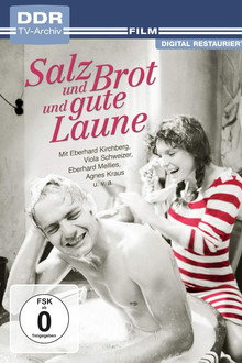 Salz und Brot und gute Laune