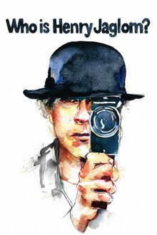 Who Is Henry Jaglom?