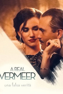 A Real Vermeer – Una falsa verità