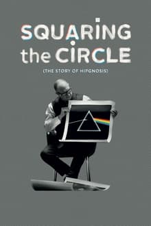 Squaring the Circle (The Story of Hipgnosis) movie poster