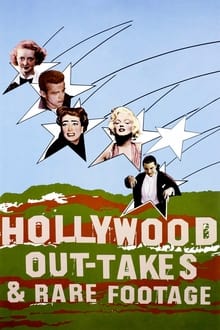 Poster do filme Hollywood Out-takes and Rare Footage