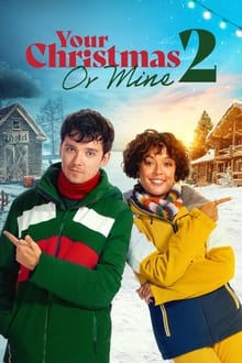 Your Christmas or Mine 2 movie poster