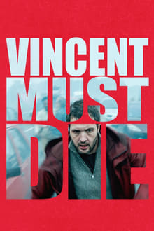 Poster do filme Vincent Must Die