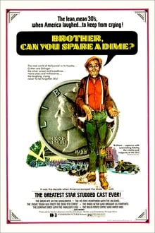 Poster do filme Brother, Can You Spare a Dime?