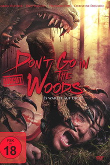 Don't go in the Woods - Es wartet auf Dich!