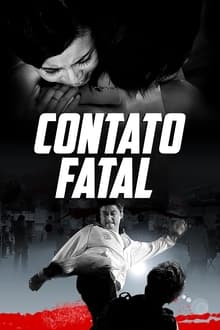 Poster do filme Contato Fatal