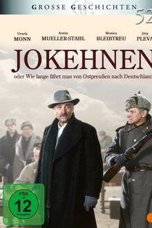 Poster do filme Jokehnen oder Wie lange fährt man von Ostpreußen nach Deutschland?